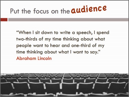 Focus on the audience